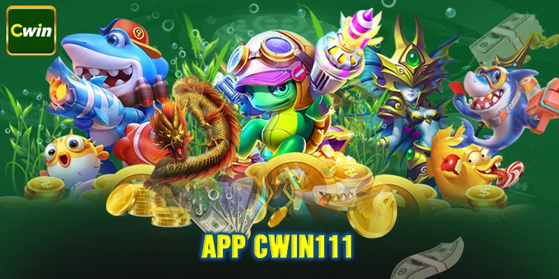 Chơi game Cwin111 trên điện thoại