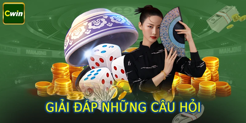 Giải đáp những câu hỏi thường gặp tại nhà cái Cwin222