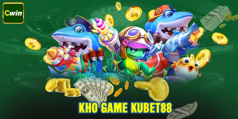 Kubet88 có nhiều game giải trí cực kỳ xịn sò